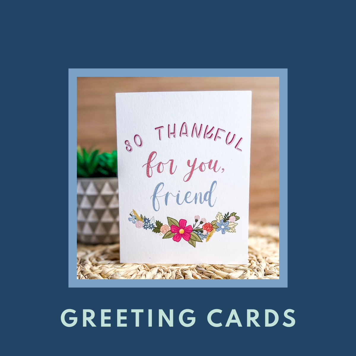 Greeting Cards