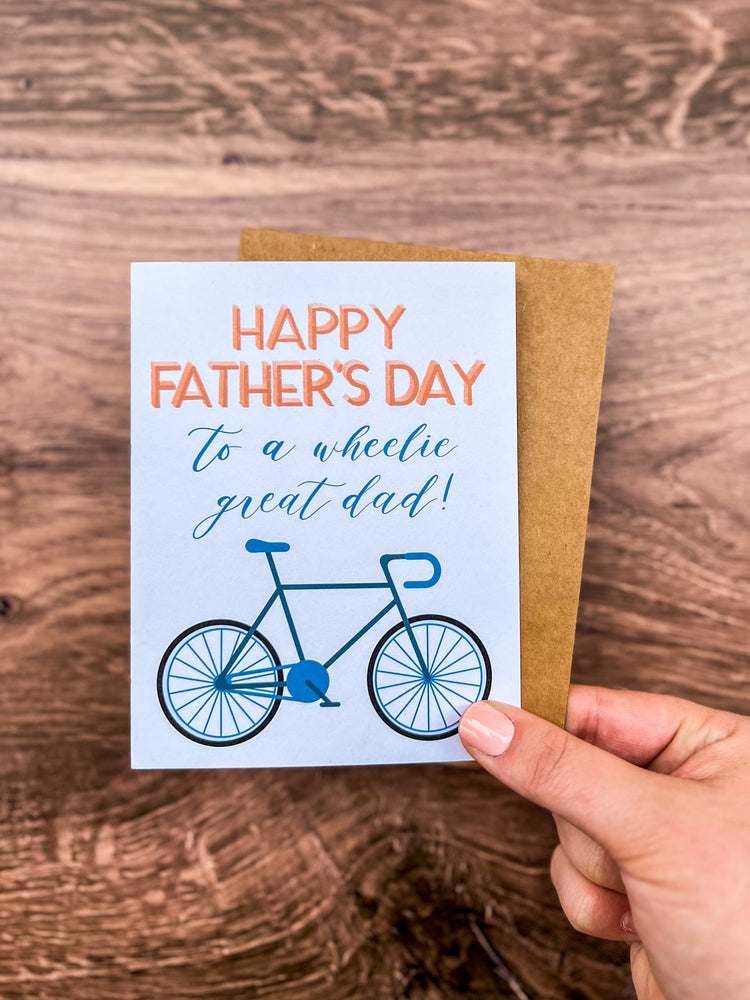 Happy Father's Day to a Wheelie Great Dad Card
