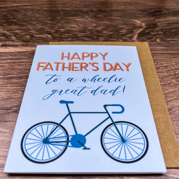 Happy Father's Day to a Wheelie Great Dad Card