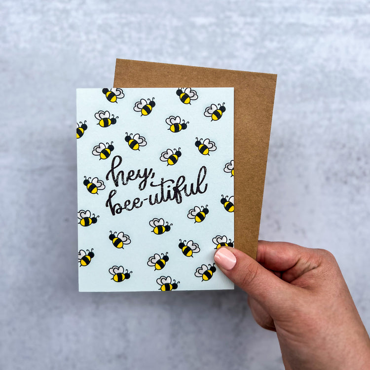 Hey Bee-utiful Card