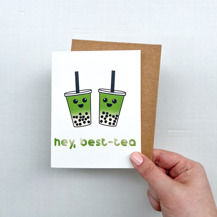 Hey Best-Tea Greeting Card