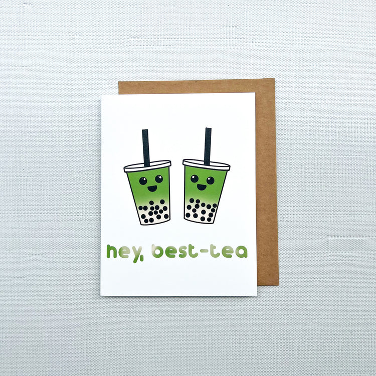 Hey Best-Tea Greeting Card