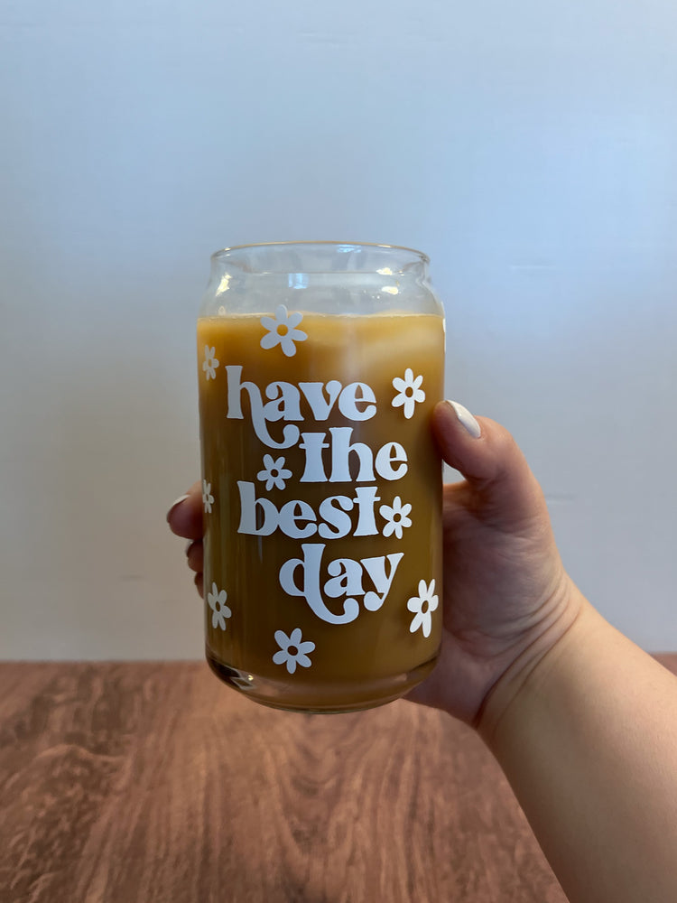 Have the Best Day Floral Can Glass