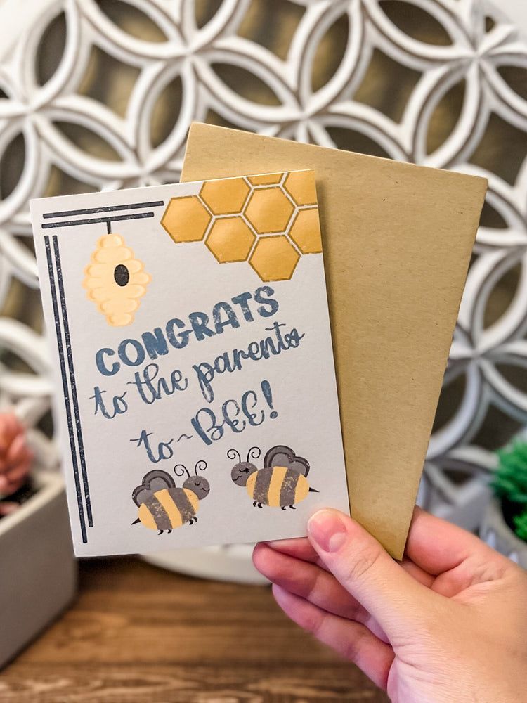 Congrats to the Parents to Bee Card