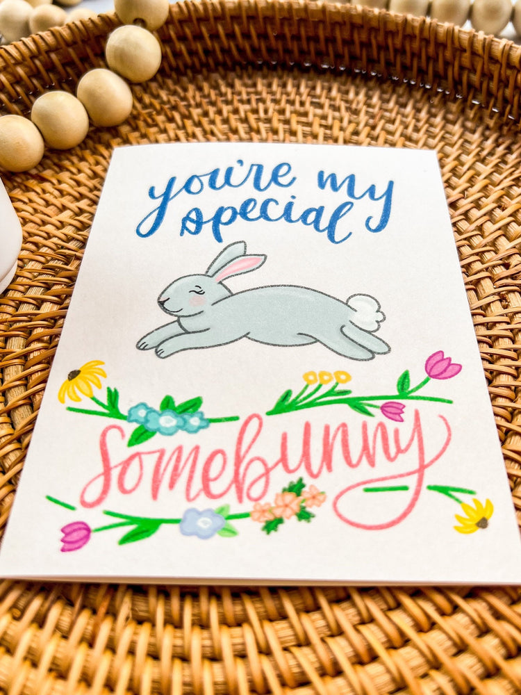 You're My Special Somebunny Greeting Card