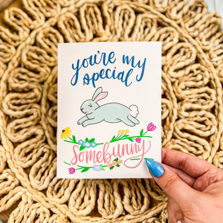 You're My Special Somebunny Greeting Card