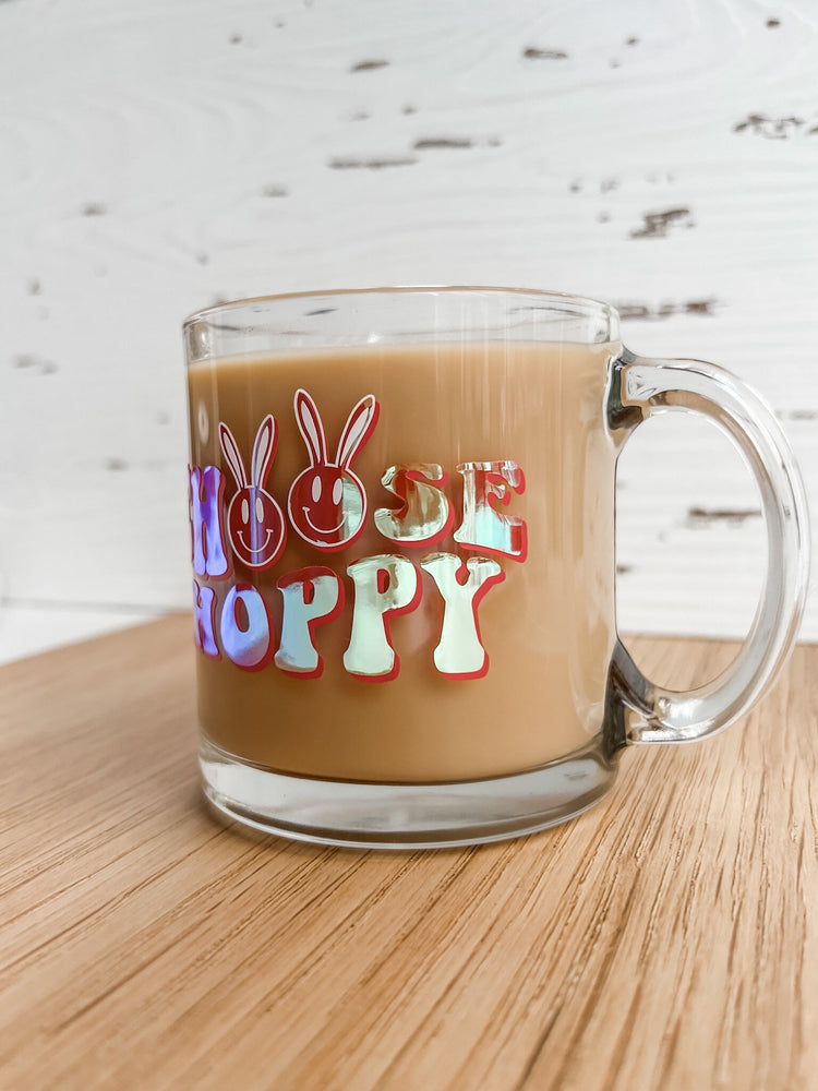 Choose Hoppy Glass Coffee Mug