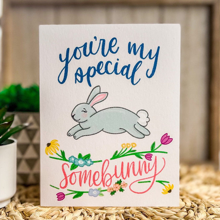You're My Special Somebunny Greeting Card