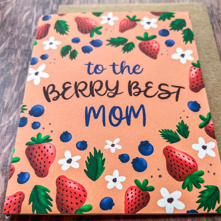 Berry Best Mom Mother’s Day Card