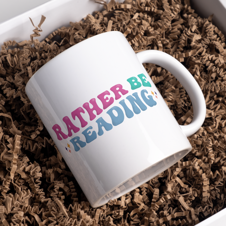 Rather Be Reading Ceramic Mug
