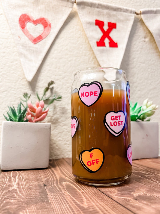 Sassy Conversation Hearts Beer Can Glass