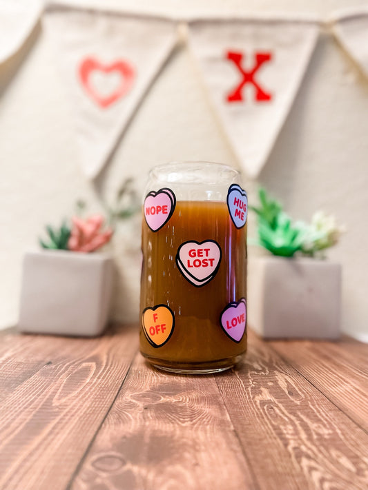 Sassy Conversation Hearts Beer Can Glass